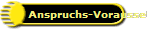 Anspruchs-Voraussetzung