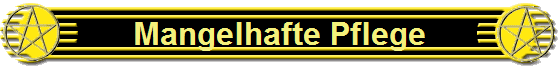 Mangelhafte Pflege